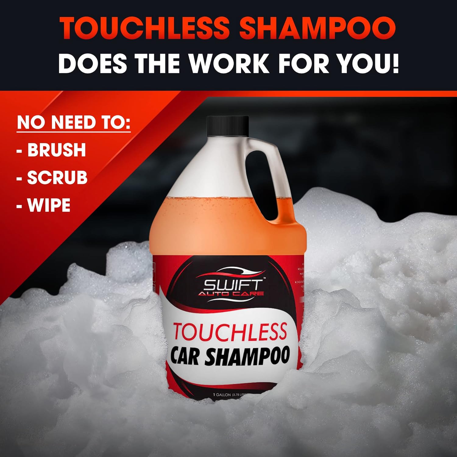Swift Touchless Car Wash Shampoo (1 Gallon) - No Brushing Required, High Foaming Car Soap, Heavy Duty, Auto Detergent for Foam Cannon, Works on Cars, Trucks, Rvs, Upholstery & More!